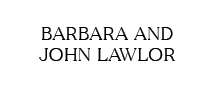 Barbara and John Lawlor